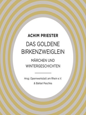 cover image of Das goldene Birkenzweiglein